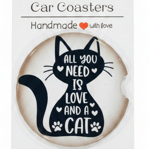 Car coaster with cat design and text 'All you need is love and a cat' on a white background.