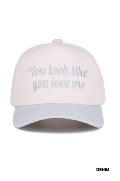 You Look Like You Love Me Two Tone Canvas Cotton Cap
